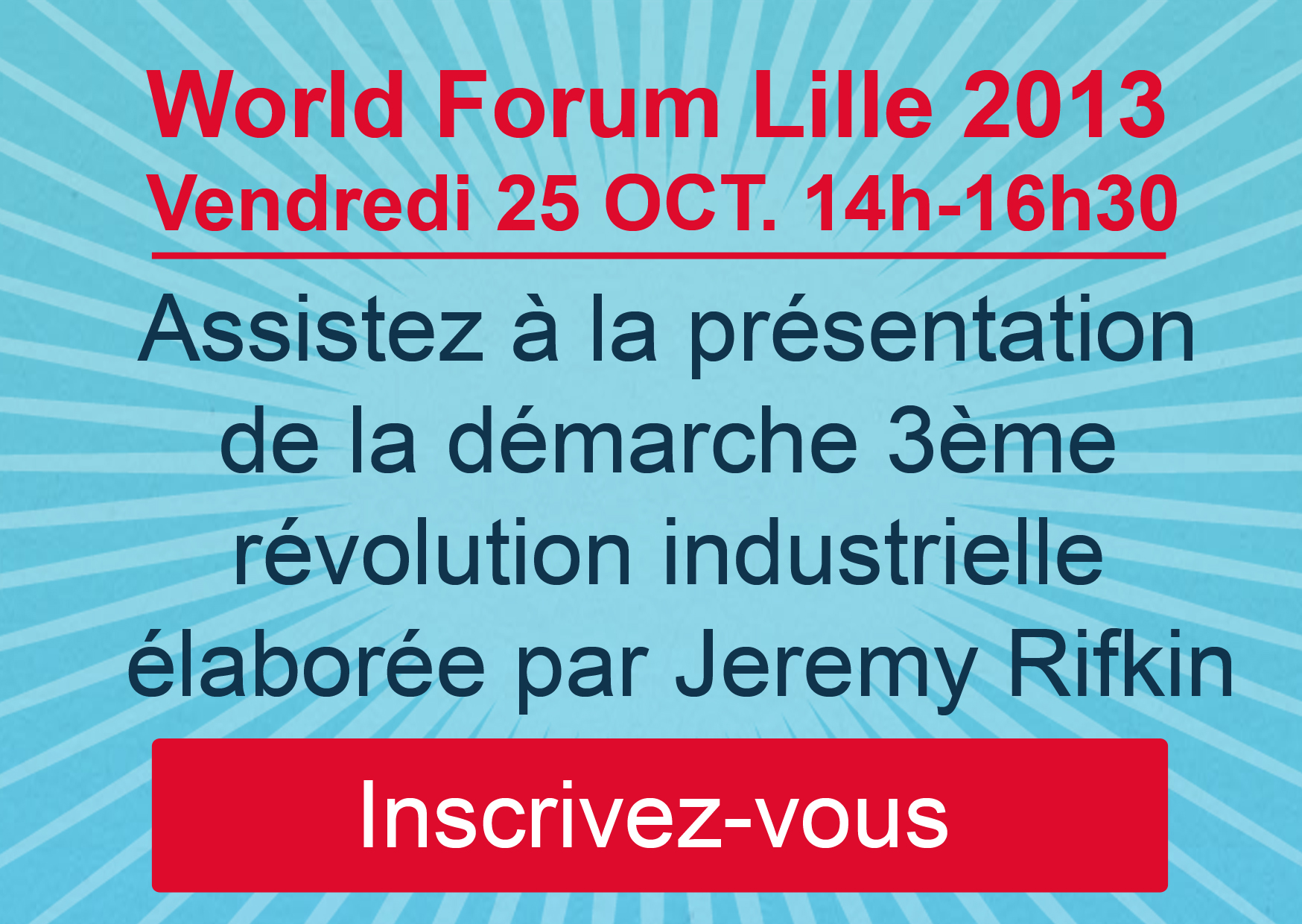 Inscrivez-vous au World Forum Lille